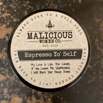 Load image into Gallery viewer, I Run Entirely On Coffee &amp; Inappropriate Thoughts - Infused With &quot;F*** Off, You F***ing F***! | Scent: Espresso Yo&#39; Self

